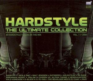Hardstyle - The Ultimate Collection Vol. 1 2008