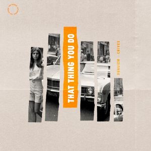 That Thing You Do (Single)