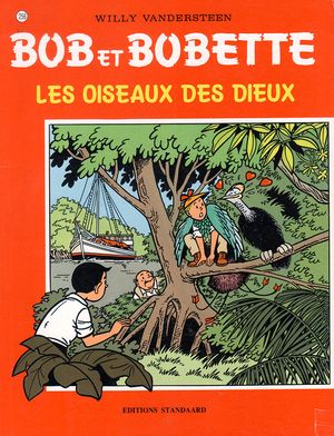 Les Oiseaux des dieux - Bob et Bobette, tome 256