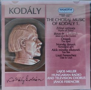 The Choral Music of Kodály 1.