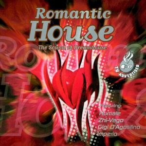 Romantic House: The Sound of Dreamhouse