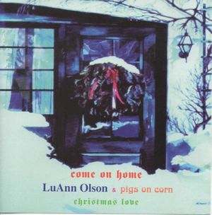 Come on Home / Christmas Love (Single)