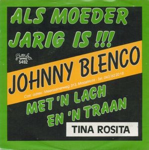 Als moeder jarig is / Met ’n lach en ’n traan (Single)