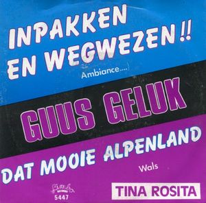 Inpakken en wegwezen / Dat mooie Alpenland (Single)