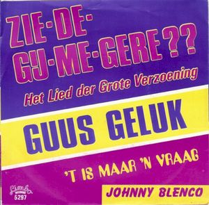 Zie‐de‐gij‐me‐gere?