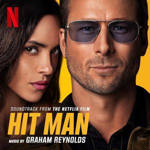 Hit Man: Soundtrack from the Netflix Film (OST)