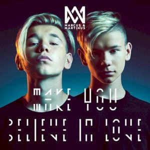 Make You Believe in Love (Single)