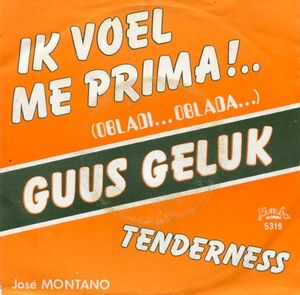 Ik voel me prima (Obladi... Oblada...) / Tenderness (Single)