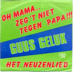 Oh mama… zeg ’t niet tegen papa!!! (Single)