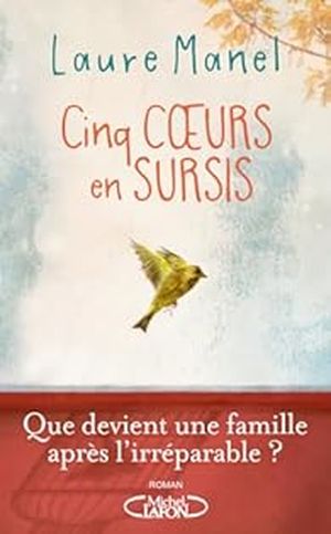 Cinq cœurs en sursis