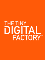 The Tiny Digital Factory