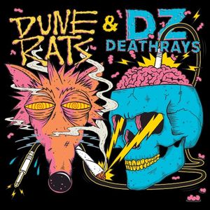 DZ Deathrays / Dune Rats (Single)