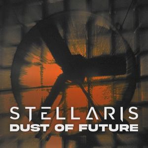 Dust of Future (Single)