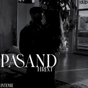 Pasand (Single)