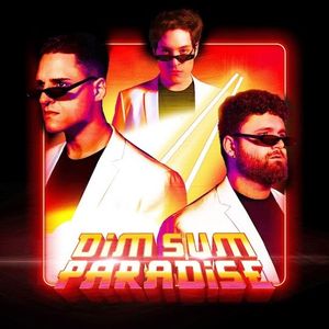 Dim Sum Paradise (Single)