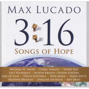 3:16 Songs Of Hope