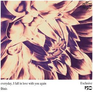 everyday, I fall in love with you again (Single)