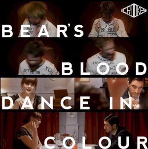 Bear's Blood / Dance in Colour (Single)