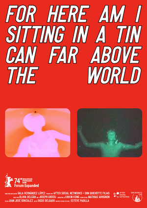 For Here Am I Sitting in a Tin Can Far Above the World