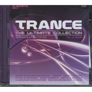 Trance: The Ultimate Collection 2006, Volume 2