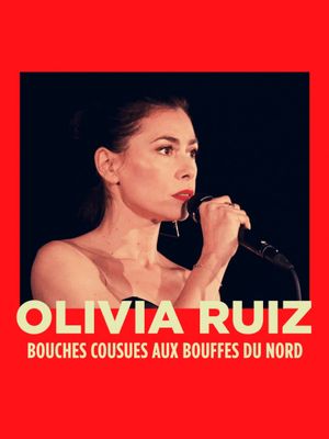 Olivia Ruiz : Bouches cousues aux Bouffes du Nord