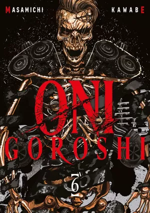 Oni Goroshi, tome 6