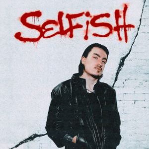 SELFISH (Single)