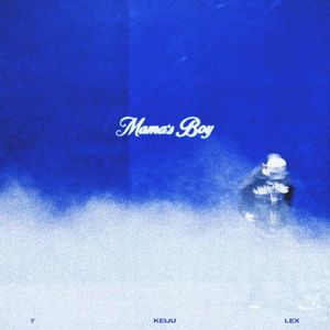 Mama's Boy (Single)