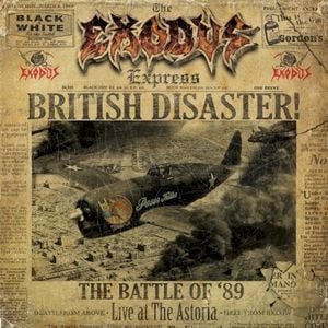 British Disaster: The Battle of ’89 (Live at the Astoria) (Live)