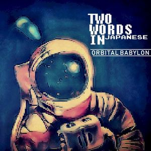 Orbital Babylon (Single)