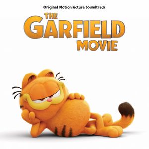 The Garfield Movie: Original Motion Picture Soundtrack (OST)