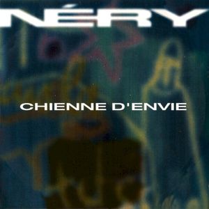 Chienne d'envie (Single)