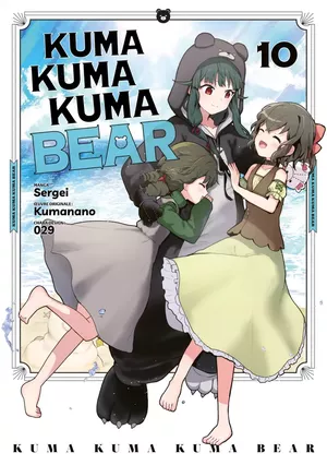 Kuma Kuma Kuma Bear, tome 10