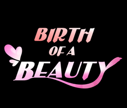 image-https://media.senscritique.com/media/000022147566/0/birth_of_a_beauty.png