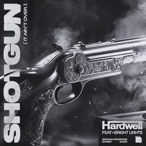 Shotgun (It Ain’t Over) (Single)