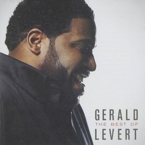 The Best of Gerald Levert