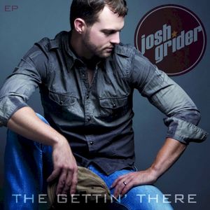 The Gettin' There - EP (EP)