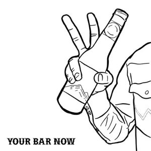 Your Bar Now (Single)