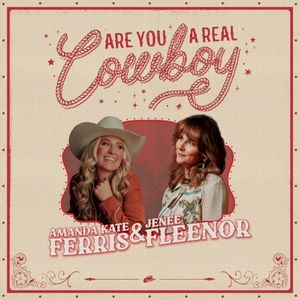 Are You a Real Cowboy? (Single)