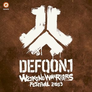 Defqon.1 2013: Weekend Warriors