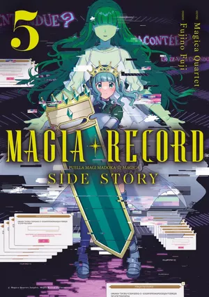 Magia Record: Puella Magi Madoka Magica Side Story, tome 5