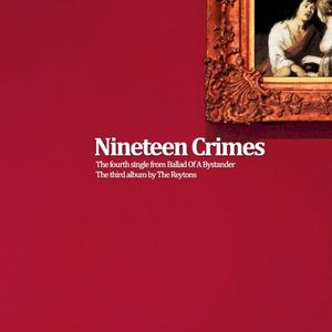 Nineteen Crimes (Single)
