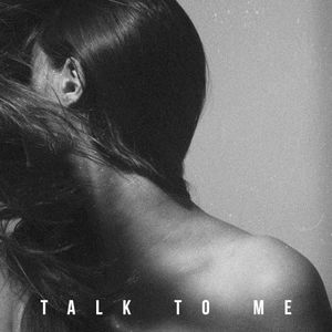 Talk To Me (Single)