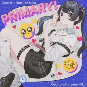 PRIMARY! (feat. 初音ミク)
