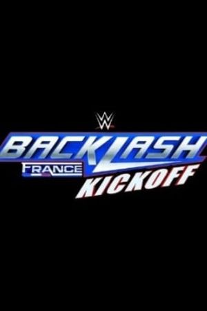 WWE Backlash France Kickoff