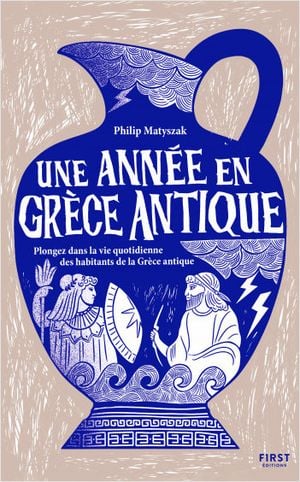 Une année en Grèce antique