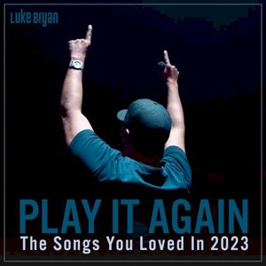 Play It Again: The Songs You Loved in 2023