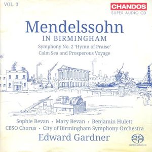 Mendelssohn in Birmingham, Volume 3