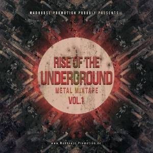 Rise of the Underground: Metal Mixtape, Vol. 1