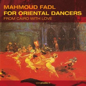 For Oriental Dancers - From Cairo With Love